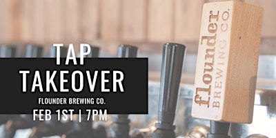 Tap Takeover | Flounders Brewing Co.