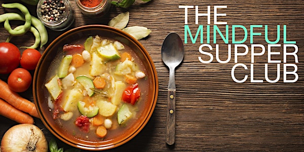 Mindful Supper Club - Winter Festival!