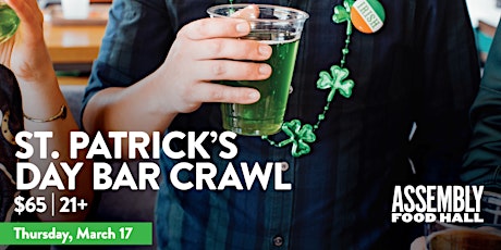 St. Patrick's Day Bar Crawl at Assembly Hall tickets