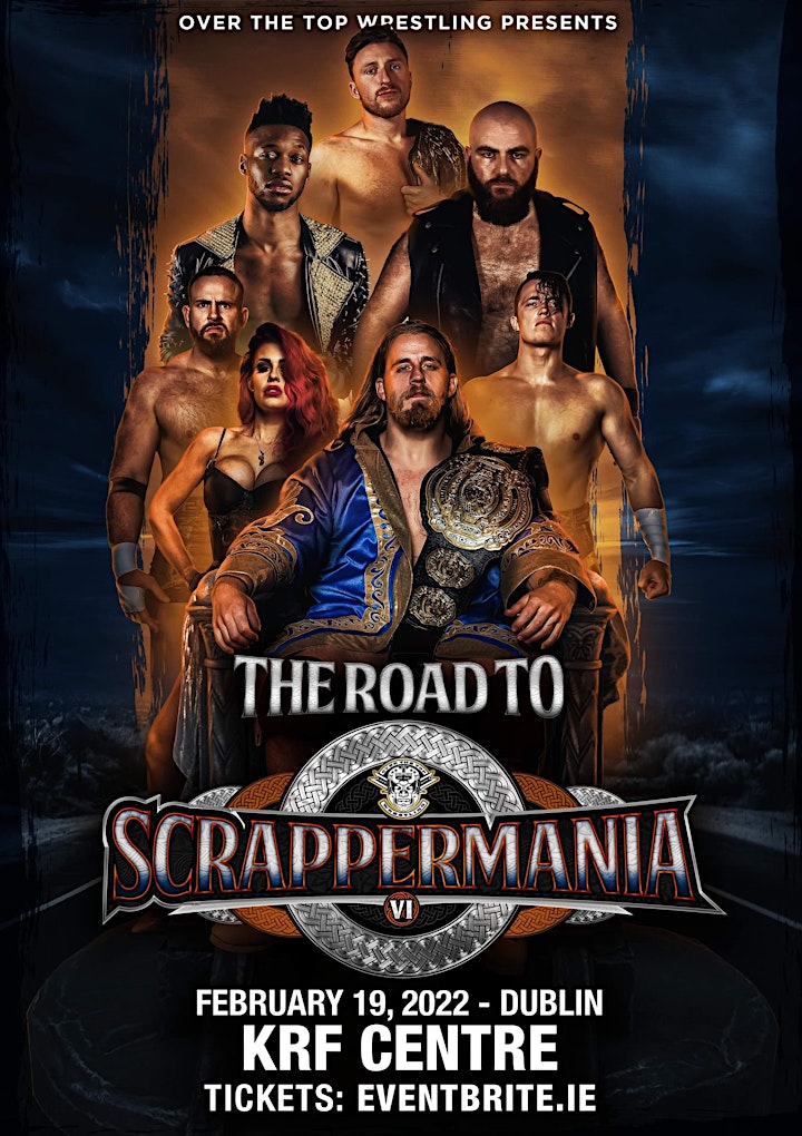 The Top Wrestling Presents "The Road To Scrapper" DUBLIN image