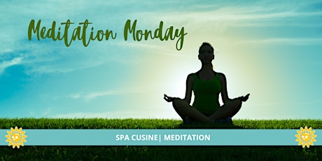 Meditation Monday - April 2022