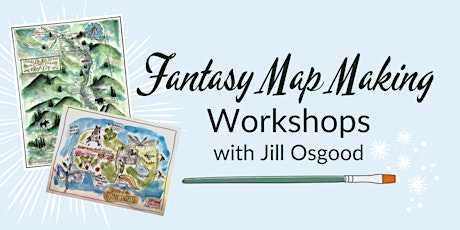 Fantasy Map Making Workshop with Jill Osgood (Adults)