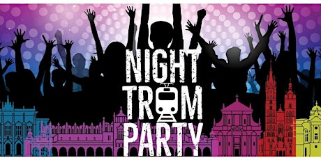 Night Tram Party- Let's Start ! primary image