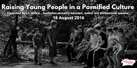 Raising Young People in a Pornified Culture primary image