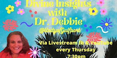 Divine Insights with Dr. Debbie