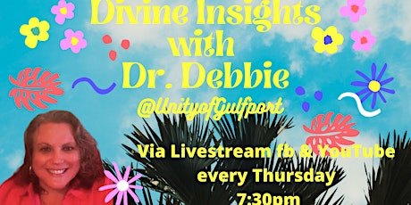 Divine Insights with Dr. Debbie tickets