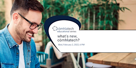 What's new ComhlaTech? primary image