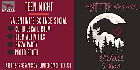 Night at the Museum: Teen Valentine's Science Social