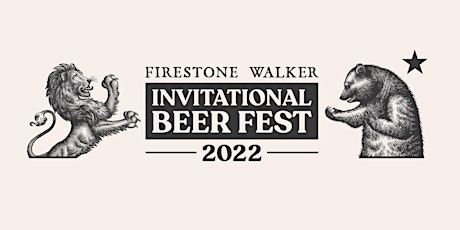 Firestone Walker Invitational Beer Festival 2022 primary image
