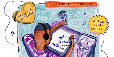 Draw A Song For Me (Drawing Self-Portraits Through Songs) tickets
