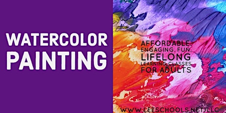 Watercolor Painting @Lee County Public Education Center 2/9 - 3/9