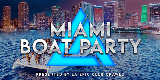 MIAMI BOOZE CRUISE | #1 Miami Party Boat Package