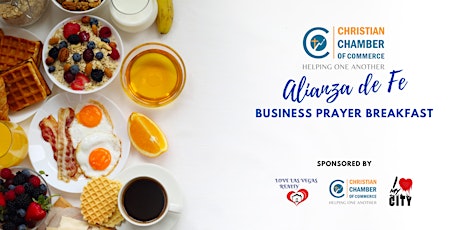 Alianza de fe -Business Prayer Breakfast tickets
