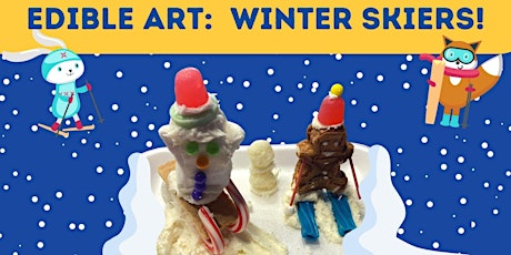 Winter Skiers Edible Art! (Kids of All Ages) tickets