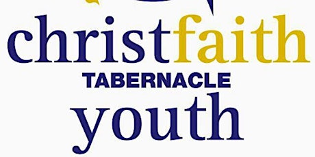 Christ Faith Tabernacle- Youth of Royal Destiny Away Day 2016 primary image