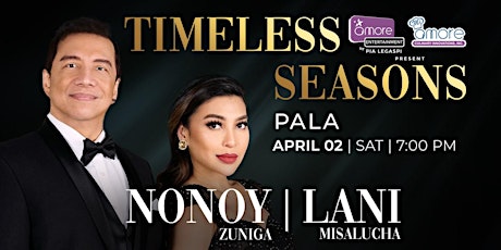 Timeless Seasons featuring Lani Misalucha and Nonoy Zuniga primary image