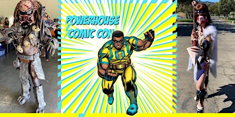 Powerhouse Comic Con 2022 tickets