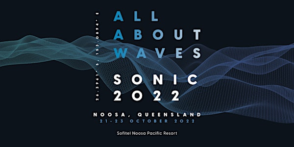 SONIC 2022 - All About Waves