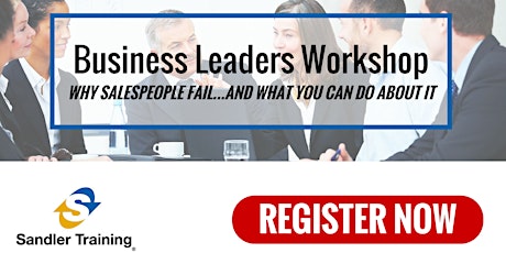 Pittsburgh Business Leaders Workshop: Why Salespeople Fail... And What You Can Do About It primary image