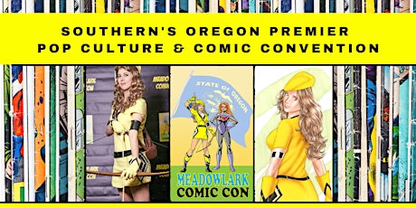 Meadowlark Comic Con 2022 tickets