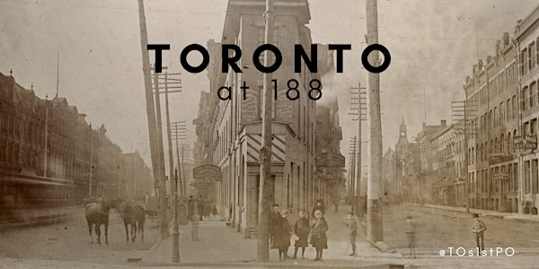 Toronto's 188th Birthday