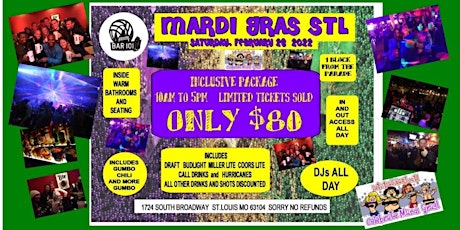 2022 MARDI GRAS PARTY SOULARD ST.LOUIS WITH BAR 101 tickets
