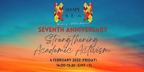 SHAPE-SEA Day 2022: Strengthening Academic Activism primary image