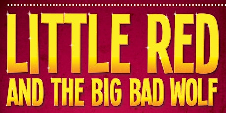 Little Red and The Big Bad Wolf primary image