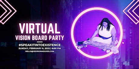 2022 #SpeakItIntoExistence Vision Board Party tickets