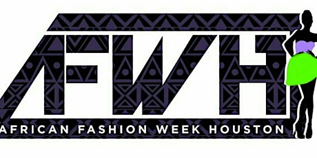 African Fashion Week Houston 2016 Presented by FOSE Oct 20-23, 2016 primary image