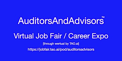 #Auditors and #Advisors Virtual Job Fair / Career Expo Event #SaltLake