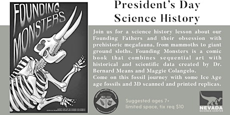 President's Day Science History: Founding Monsters