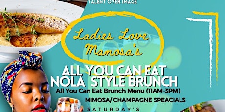 Ladies Love Mimosas (Brunch) tickets