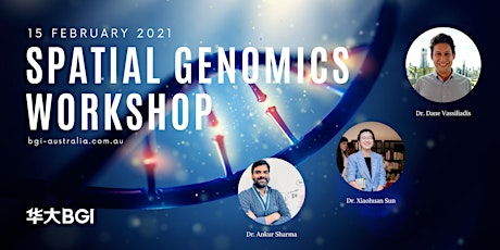 Hauptbild für Workshop: Spatial Genomics Workshop Featuring the BGI STomics Technology