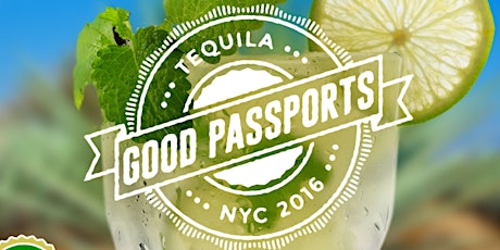 The NYC Good Tequila Passport 2016 primary image