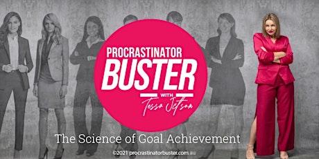 Procrastinator Buster - Science Of Goal Achievement tickets