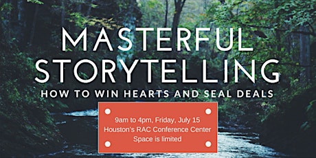 Masterful Storytelling: How to Win Hearts and Seal Deals primary image