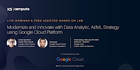 Modernize & Innovate with Data Analytic, AI/ML Strategy using Google Cloud tickets