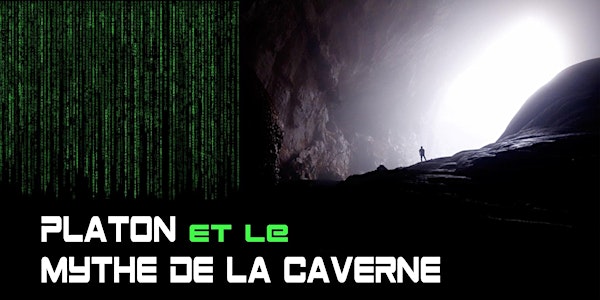 Conference interactive : Platon et le mythe de caverne