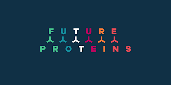 Future Proteins Monthly Meetups