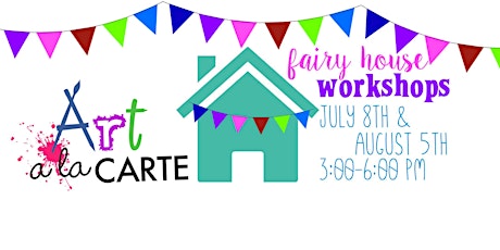 July Fairy House Workshop primary image