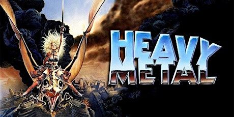 Toon Holiday After Dark: HEAVY METAL (1981) tickets