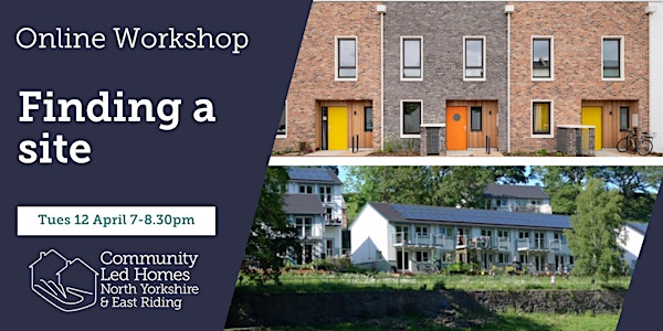 Online Workshop : Finding your community led housing site