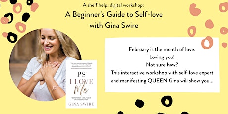 [online workshop] A Beginner's Guide to Self-love with Gina Swire