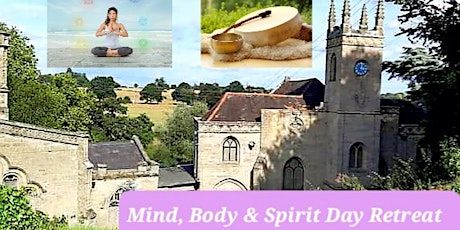 Mind, Body & Spirit Day Retreat tickets