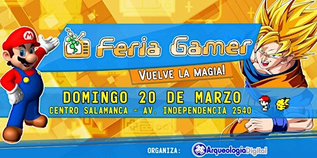 Feria Gamer! / Evento #1 Retrogamer! Vuelve la magia! entradas