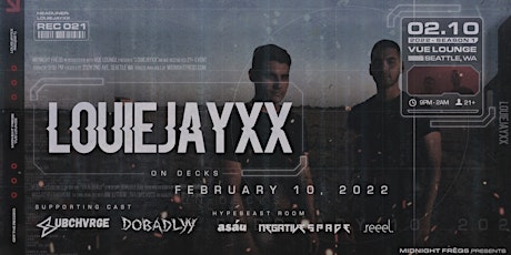 Midnight Freqs Presents: LOUIEJAYXX at VUE on 2/10 | Off The Record tickets