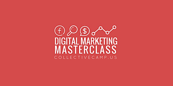 Digital Marketing Masterclass Series LIVE: Content, Email and Social Media...