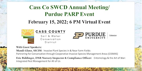 Cass Co SWCD Annual Meeting/ Purdue PARP Virtual Event tickets