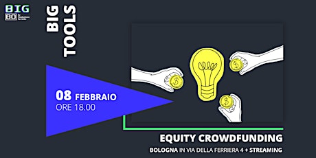 BIG TOOLS: Equity Crowdfunding biglietti